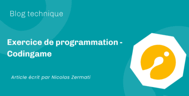 Exercice de programmation – Codingame