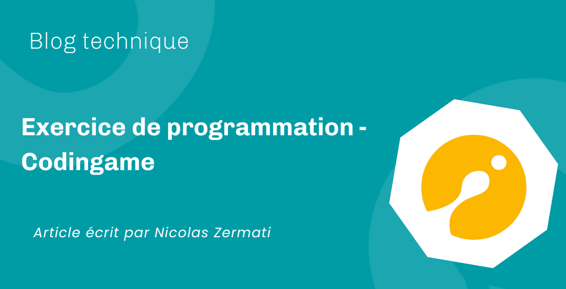 Exercice de programmation – Codingame