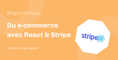 Du e-commerce avec React & Stripe