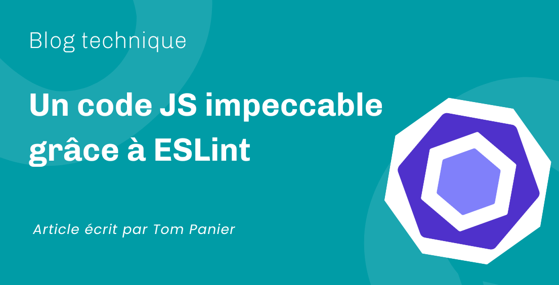 Un code JS impeccable grâce à ESLint