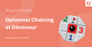 Optionnal Chaining et Démineur Optionnal Chaining et Démineur