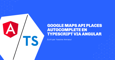 Google Maps API Places Autocomplete en Typescript via Angular