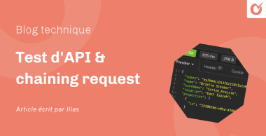 Test d&rsquo;API & chaining request