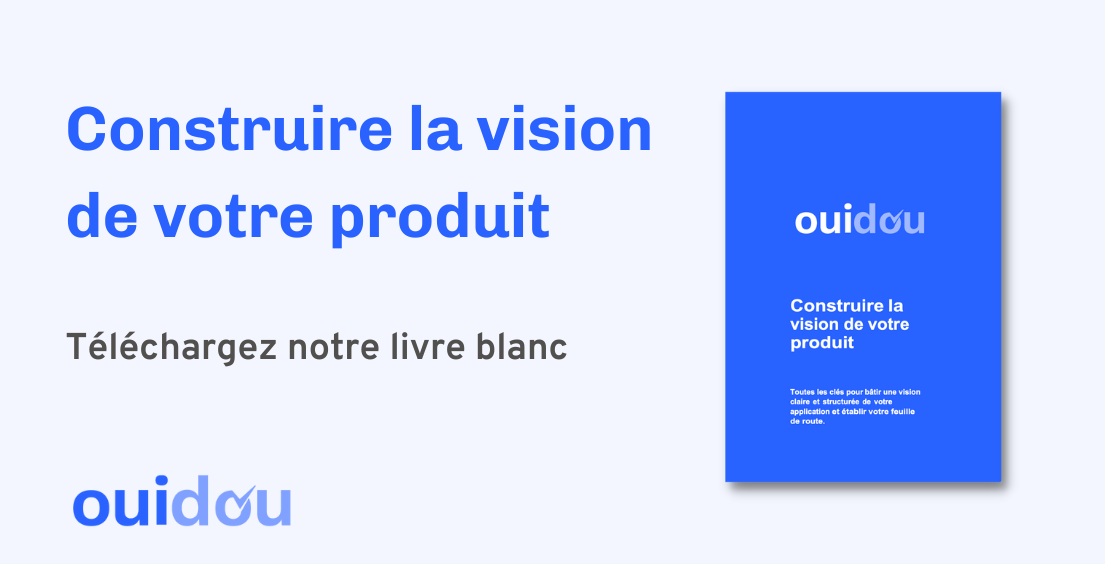 Construire la vision de votre produit - Bannière Livre blanc