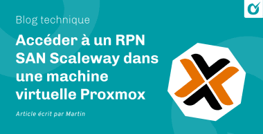 Accéder à un RPN SAN Scaleway dans une machine virtuelle Proxmox Accéder à un RPN SAN Scaleway dans une machine virtuelle Proxmox
