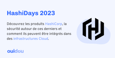 Retour sur les HashiDays 2023 Retour sur les HashiDays 2023