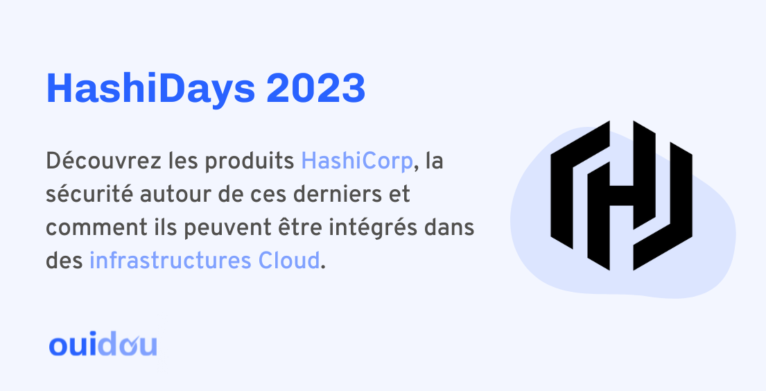 Retour sur les HashiDays 2023 Retour sur les HashiDays 2023