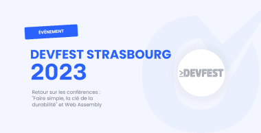 DevFest de Strasbourg 2023 DevFest de Strasbourg 2023
