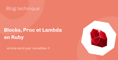 Blocks, Proc et Lambda en Ruby