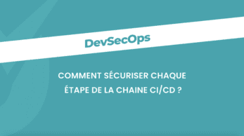 Comment sécuriser chaque étape de la chaine CI/CD ? Comment sécuriser chaque étape de la chaine CI/CD ?