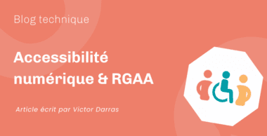 Qu’est-ce que l’accessibilité numérique & RGAA ? Qu’est-ce que l’accessibilité numérique & RGAA ?